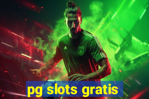 pg slots gratis