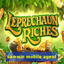 samwin mobile agent