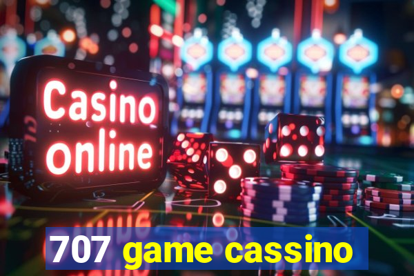 707 game cassino