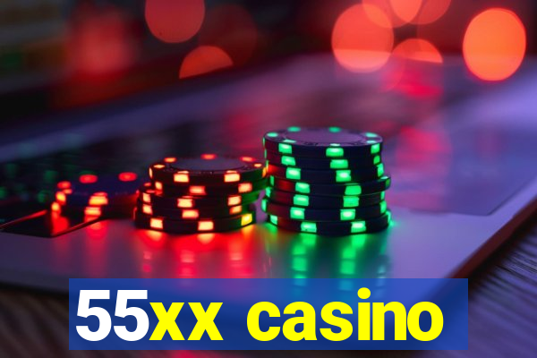 55xx casino