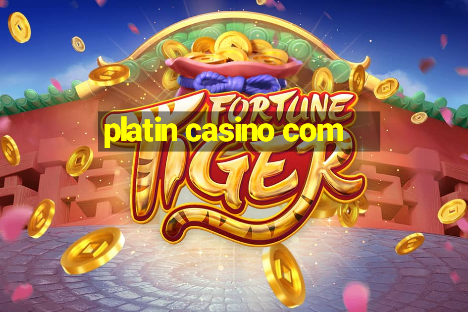 platin casino com