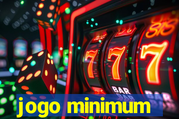 jogo minimum