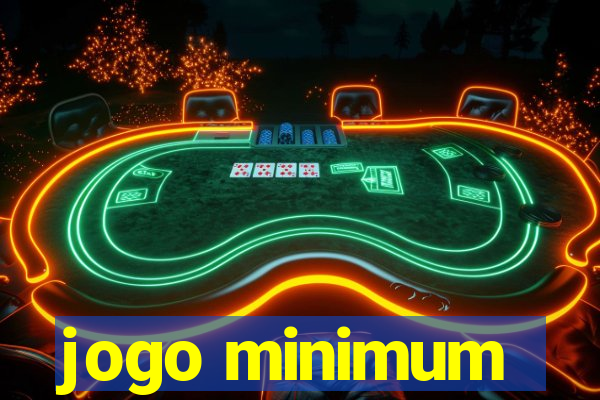 jogo minimum