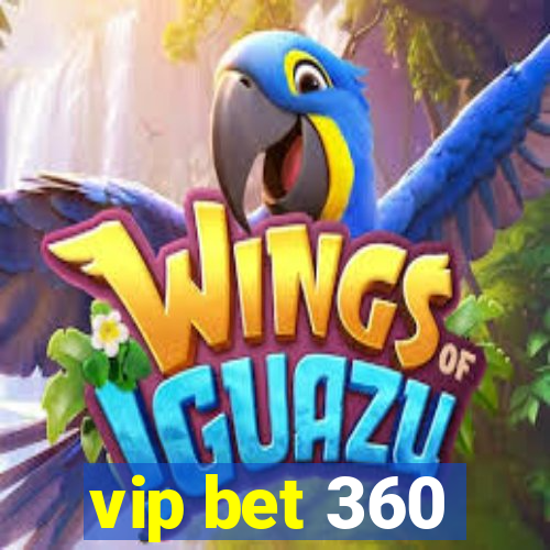 vip bet 360