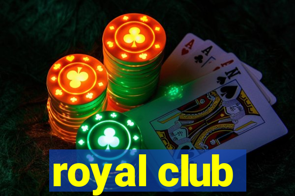 royal club