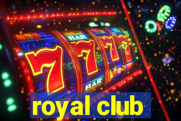 royal club