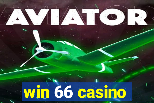 win 66 casino