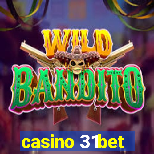 casino 31bet