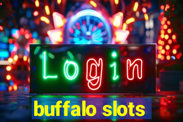 buffalo slots