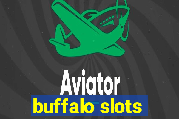 buffalo slots