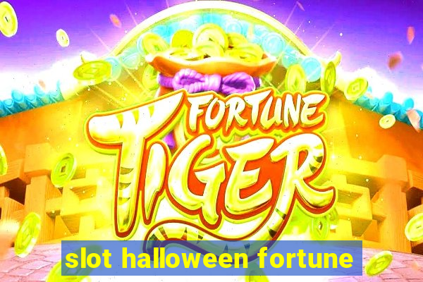 slot halloween fortune