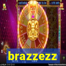 brazzezz