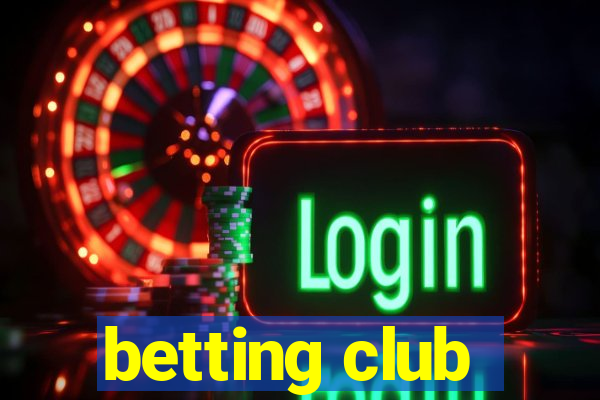 betting club