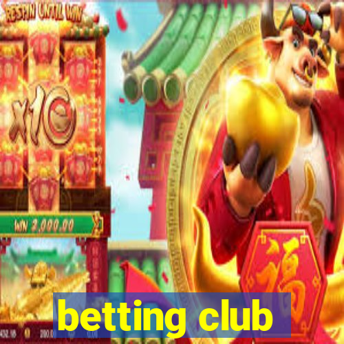 betting club