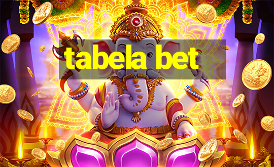 tabela bet