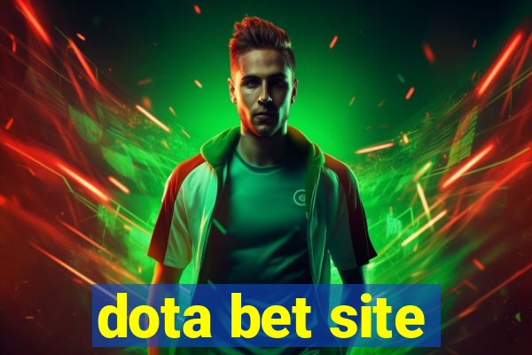 dota bet site