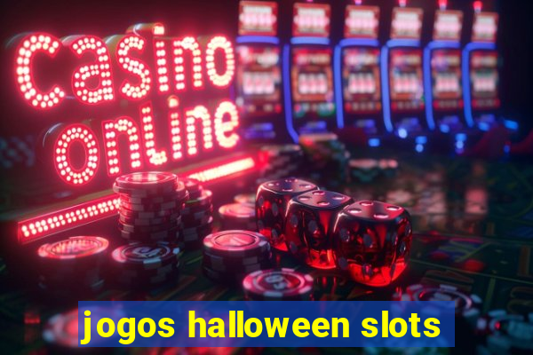 jogos halloween slots