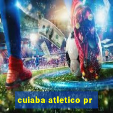 cuiaba atletico pr