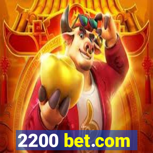 2200 bet.com