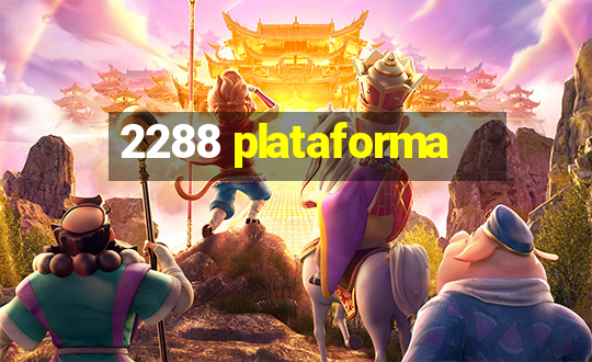 2288 plataforma