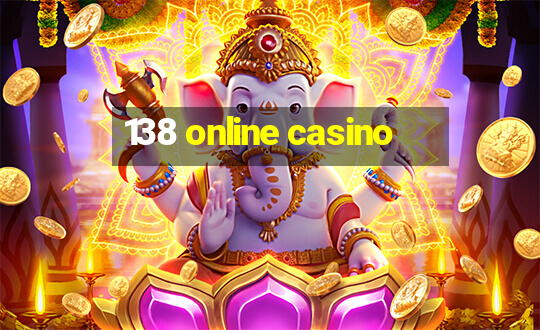 138 online casino