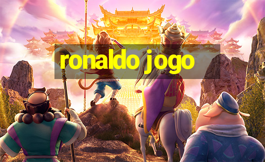 ronaldo jogo