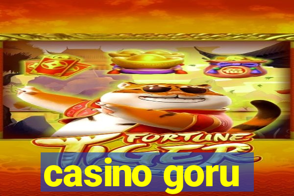 casino goru