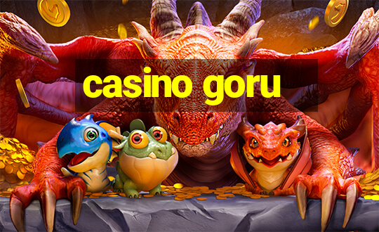 casino goru