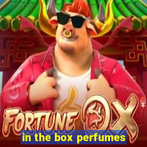 in the box perfumes