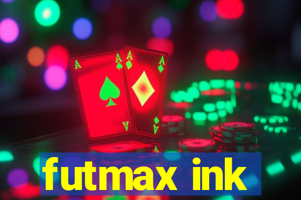 futmax ink