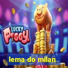 lema do milan