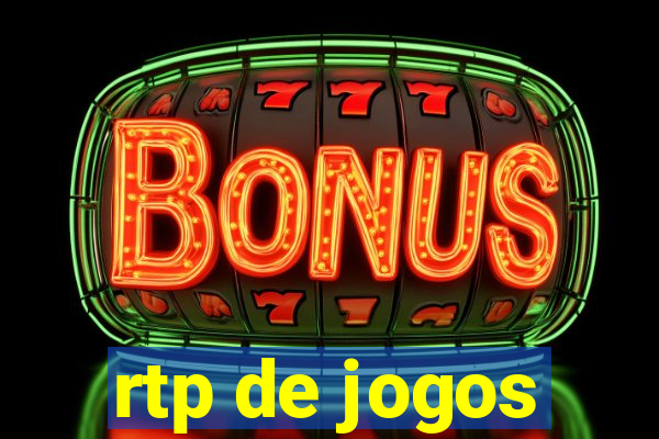 rtp de jogos