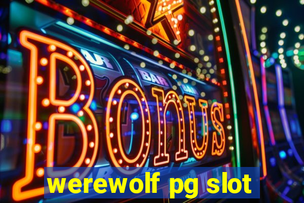 werewolf pg slot