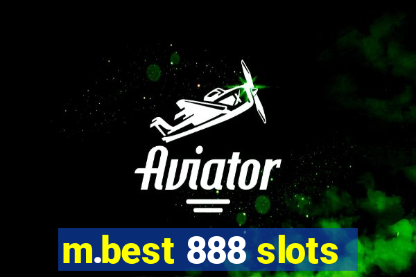 m.best 888 slots