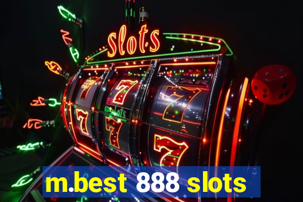 m.best 888 slots