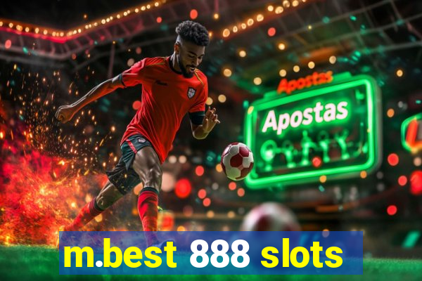 m.best 888 slots