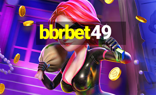 bbrbet49