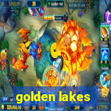 golden lakes