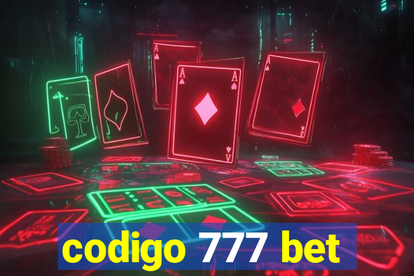 codigo 777 bet