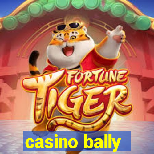 casino bally