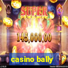 casino bally