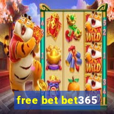 free bet bet365