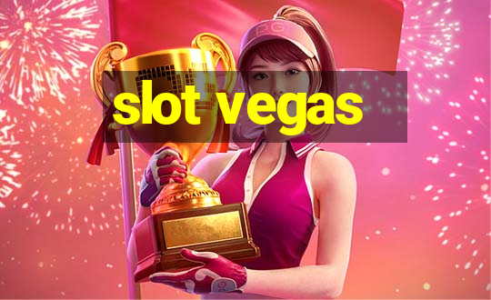 slot vegas