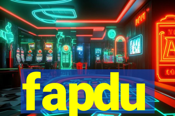 fapdu