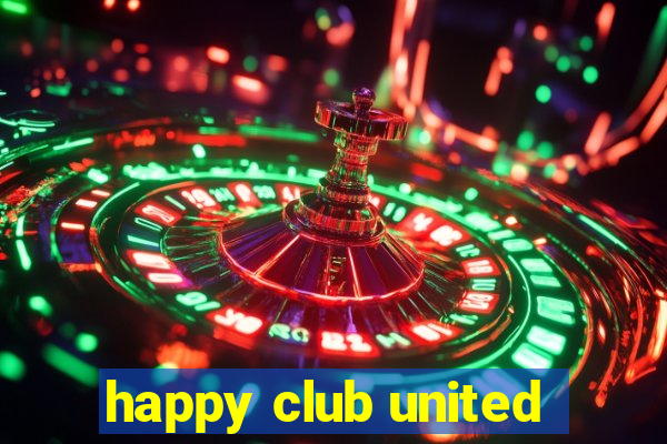 happy club united