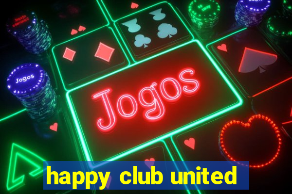 happy club united