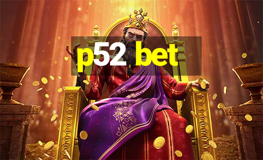 p52 bet