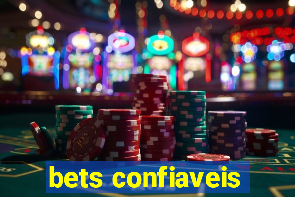 bets confiaveis