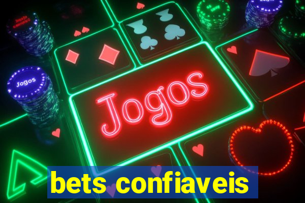 bets confiaveis