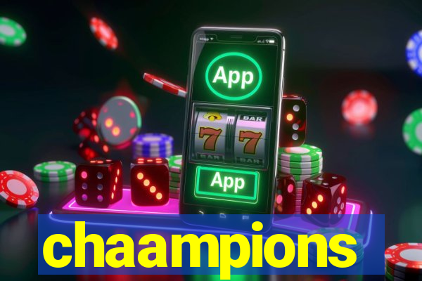 chaampions